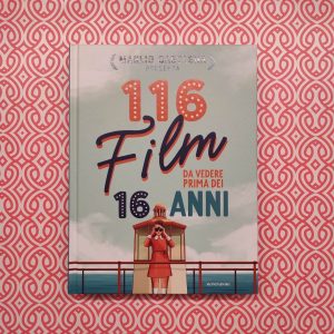 116 film da vedere prima dei 16 anni